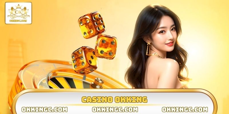 Casino OKKING