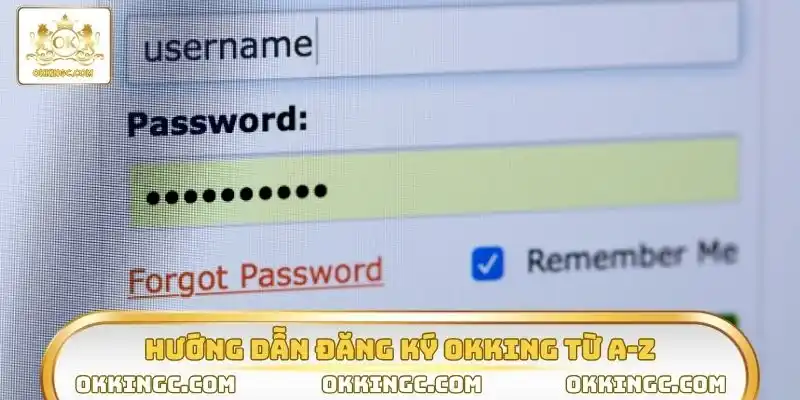 Hướng dẫn đăng ký OKKING từ A-Z